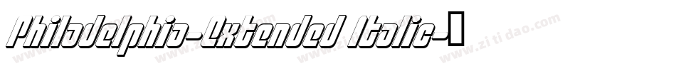 Philadelphia-Extended Italic字体转换